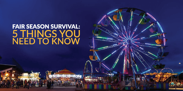 Fair Season: 5 Things You Need to Know